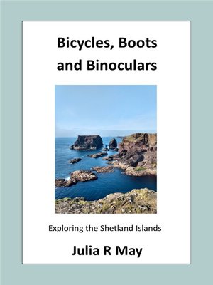 cover image of Bicycles, Boots and Binoculars